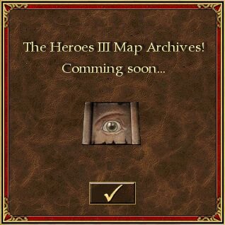 The Heroes III Map Archives - See you soon...